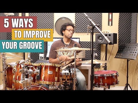 5 Ways To Improve Your Groove!